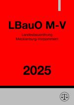 Cover-Bild Landesbauordnung Mecklenburg-Vorpommern - LBauO M-V 2025