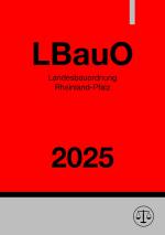 Cover-Bild Landesbauordnung Rheinland-Pfalz - LBauO 2025