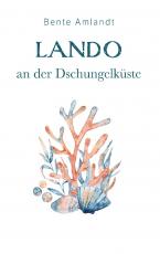 Cover-Bild Lando an der Dschungelküste