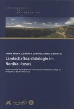 Cover-Bild Landschaftsarchäologie im Nordkaukasus