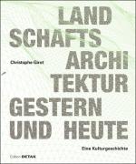 Cover-Bild Landschaftsarchitektur gestern und heute