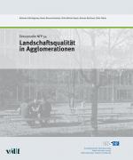 Cover-Bild Landschaftsqualität in Agglomerationen