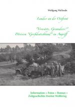 Cover-Bild Landser an der Ostfront - "Vorwärts Grenadiere!" - Division Großdeutschland im Angriff