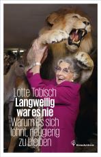 Cover-Bild Langweilig war mir nie