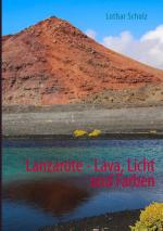 Cover-Bild Lanzarote - Lava, Licht und Farben