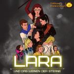 Cover-Bild LARA und das Weinen der Sterne