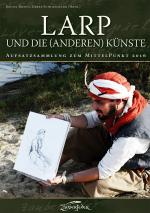 Cover-Bild LARP und die (anderen) Künste