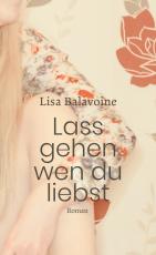 Cover-Bild Lass gehen, wen du liebst