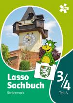 Cover-Bild Lasso Sachbuch 3/4 mit Regionalseiten Steiermark, Schülerbuch