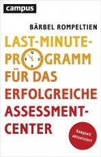 Cover-Bild Last-Minute-Programm für das erfolgreiche Assessment-Center