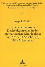 Cover-Bild Lateinamerikanische Devisenkontrollen in der internationalen Schuldenkrise und Art. VIII Abschn. 2b) IWF-Abkommen