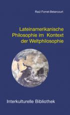 Cover-Bild Lateinamerikanische Philosophie im Kontext der Weltphilosophie