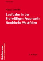 Cover-Bild Laufbahn in der Freiwilligen Feuerwehr Nordrhein- Westfalen