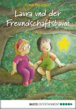 Cover-Bild Laura und der Freundschaftsbaum