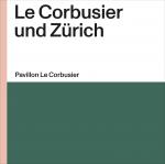 Cover-Bild Le Corbusier und Zürich