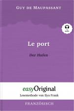 Cover-Bild Le Port / Der Hafen (Buch + Audio-Online) - Lesemethode von Ilya Frank - Zweisprachige Ausgabe Französisch-Deutsch