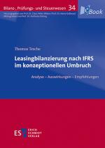 Cover-Bild Leasingbilanzierung nach IFRS im konzeptionellen Umbruch