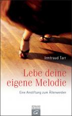 Cover-Bild Lebe deine eigene Melodie