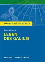 Cover-Bild Leben des Galilei von Bertolt Brecht. Textanalyse und Interpretation mit ausführlicher Inhaltsangabe und Abituraufgaben mit Lösungen.