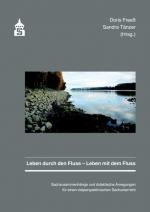 Cover-Bild Leben durch den Fluss - Leben mit dem Fluss