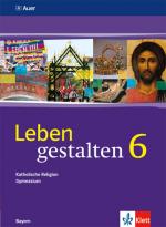 Cover-Bild Leben gestalten 6. Ausgabe Bayern