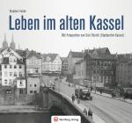 Cover-Bild Leben im alten Kassel