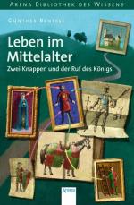 Cover-Bild Leben im Mittelalter - Zwei Knappen und der Ruf des Königs
