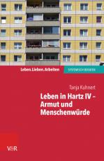 Cover-Bild Leben in Hartz IV – Armut und Menschenwürde