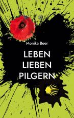 Cover-Bild Leben Lieben Pilgern
