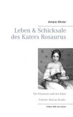 Cover-Bild Leben & Schicksale des Katers Rosaurus