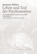 Cover-Bild Leben und Tod der Psychoanalyse