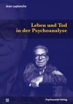 Cover-Bild Leben und Tod in der Psychoanalyse