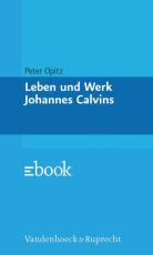 Cover-Bild Leben und Werk Johannes Calvins
