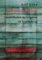 Cover-Bild Lebensreligion