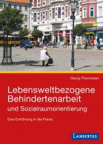 Cover-Bild Lebensweltbezogene Behindertenarbeit und Sozialraumorientierung