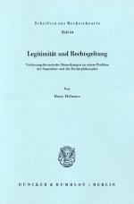 Cover-Bild Legitimität und Rechtsgeltung.
