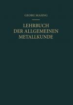 Cover-Bild Lehrbuch der Allgemeinen Metallkunde