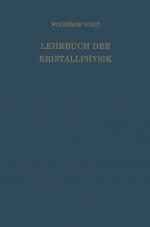 Cover-Bild Lehrbuch der Kristallphysik (mit Ausschluss der Kristalloptik)