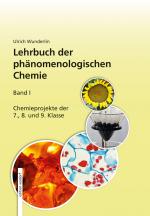 Cover-Bild Lehrbuch der Phänomenologischen Chemie, Band 1 / Lehrbuch der phänomenologischen Chemie