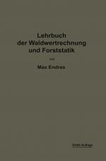 Cover-Bild Lehrbuch der Waldwertrechnung und Forststatik