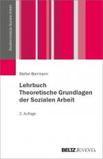 Cover-Bild Lehrbuch Theoretische Grundlagen der Sozialen Arbeit