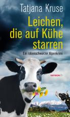 Cover-Bild Leichen, die auf Kühe starren