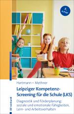 Cover-Bild Leipziger Kompetenz-Screening für die Schule (LKS)