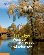 Cover-Bild Leipziger Wasser- und Parklandschaften
