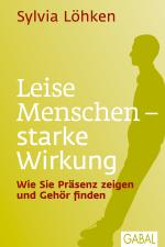 Cover-Bild Leise Menschen - starke Wirkung