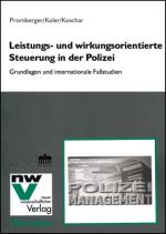 Cover-Bild Leistungs- und wirkungsorientierte Steuerung in der Polizei