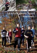 Cover-Bild Leistungskurs Sport, Band II - Arbeitsheft