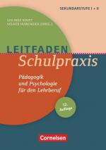 Cover-Bild Leitfaden Schulpraxis (12. Auflage) - Pädagogik und Psychologie für den Lehrberuf