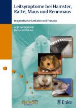 Cover-Bild Leitsymptome bei Hamster, Ratte, Maus und Rennmaus