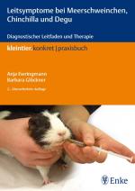 Cover-Bild Leitsymptome bei Meerschweinchen, Chinchilla und Degu